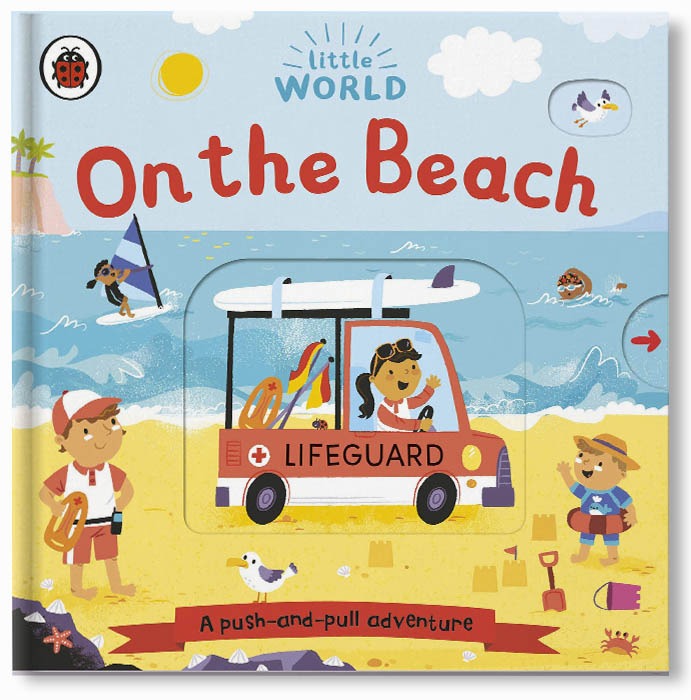 Little World: On the Beach – Interactive Push-and-Pull Board Book for Kids